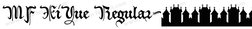 MF XiYue Regular字体转换
